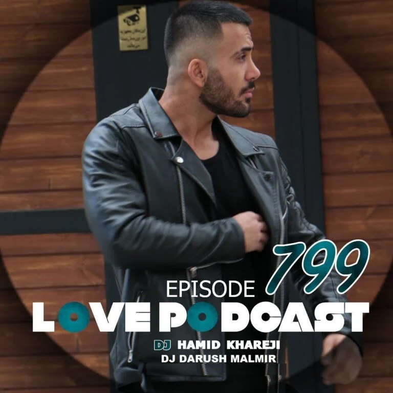 دانلود ریمیکس طولانی لاو پادکست 799 دی جی حمید خارجی L♡VE Podcast دانلود ریمیکس طولانی لاو پادکست 799 دی جی حمید خارجی L♡VE Podcast