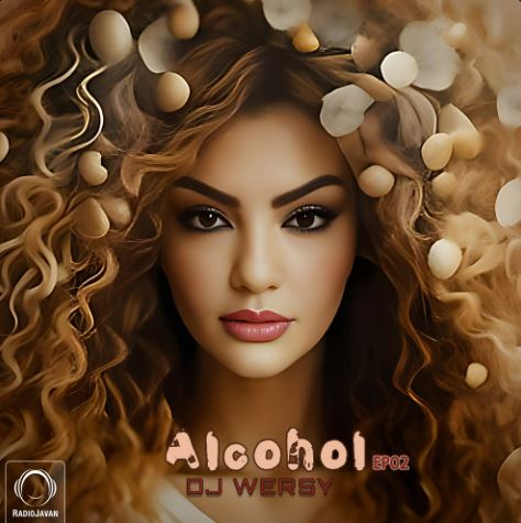دانلود ریمیکس Alcohol 2 دانلود ریمیکس Alcohol 2