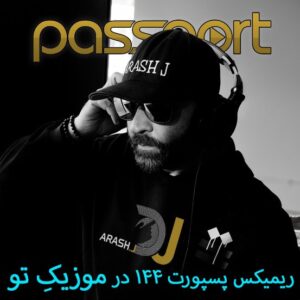 دانلود ریمیکس پاسپورت 144 دانلود ریمیکس پاسپورت 144