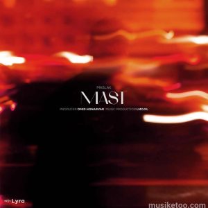 دانلود اهنگ مست از مسلک MP3 کیفیت اوروجینال دانلود اهنگ مست از مسلک MP3 کیفیت اوروجینال